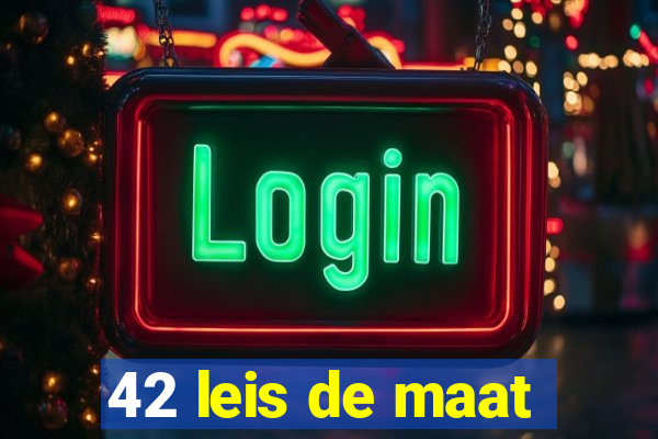 42 leis de maat